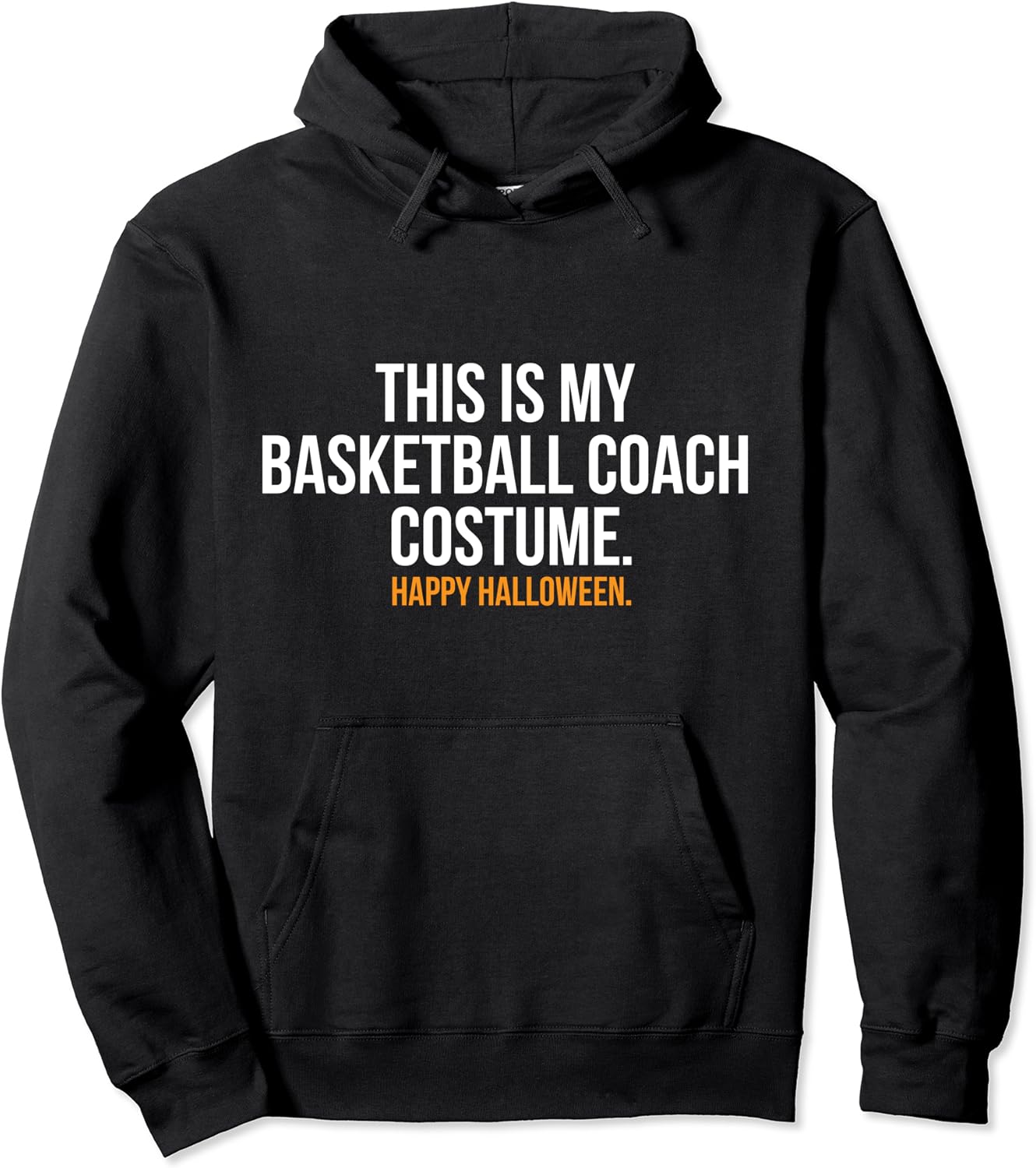 This Is My Basketball Coach Costume Funny Halloween Pullover Hoodie